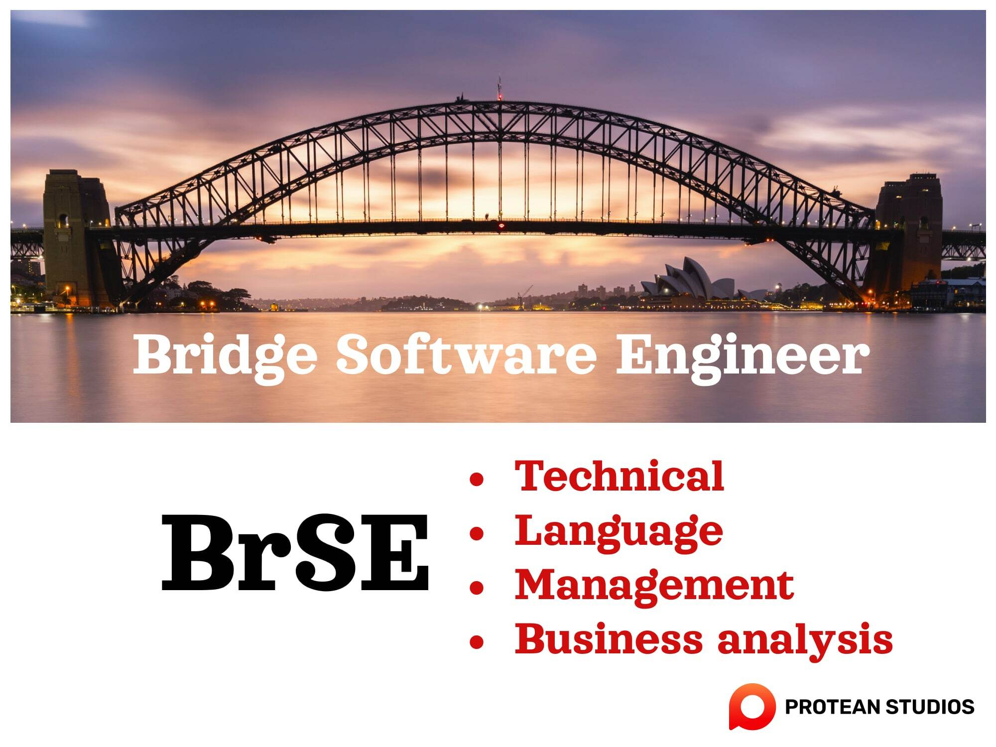 BrSE will support IT teams and clients.
