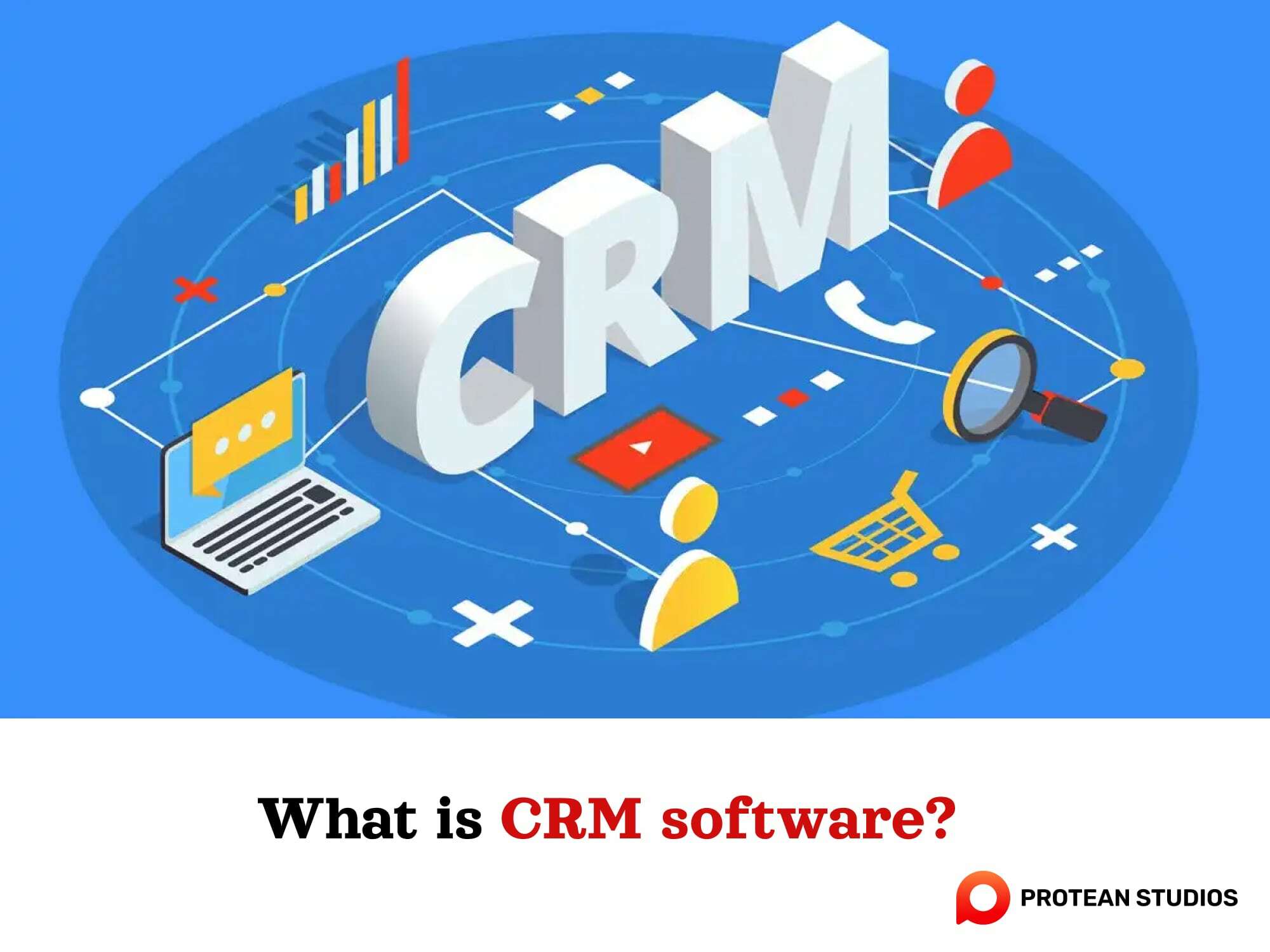 Exploring CRM software in project management | Protean Studios