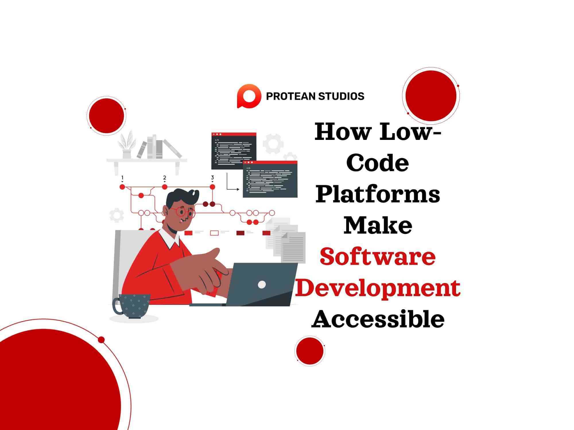 Unlocking Creativity: How Low-Code Platforms Make Software Development Accessible